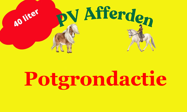 Jaarlijkse potgrondactie Paardensportvereniging Afferden